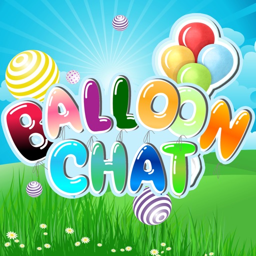 Balloon Chat Message,Meet,Date iOS App
