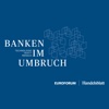 Banken im Umbruch