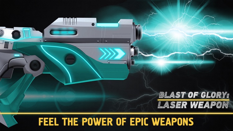 Blast of Glory : Laser Weapon screenshot-3