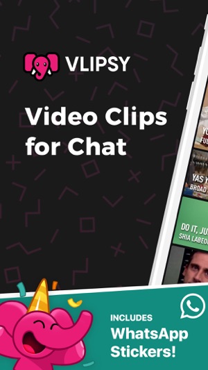 VLIPSY: Clips for Messaging