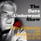 Never miss another episode of The Dave Underwood Show thanks to its official app