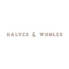 Halves & Wholes