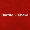 Burrito 'N' Shake
