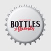 Bottles & Friends