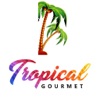Tropical Gourmet