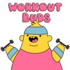 Workout Buds