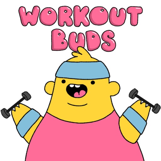 Workout Buds by Lisa Vertudaches