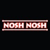 Nosh Nosh