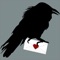 Throughout my entire life I wanted to study Falconry, Parrot Training and Pigeon Homing in hopes that one day I could Send a Raven to carry my response to things like, "You mock my pain