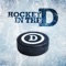 Hockey in the D has the latest news, updates and highlights every metro Detroit hockey fan needs