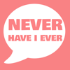 Never Have I Ever  · - Kwip Ltd