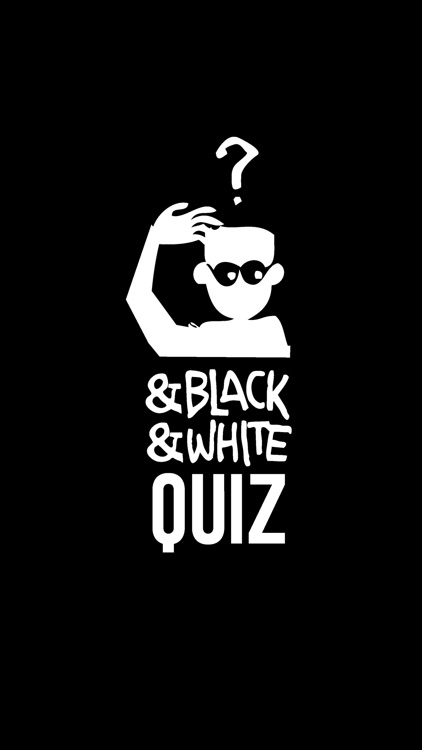 &Black&White Quiz