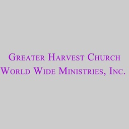 Greater Harvest Church WWM