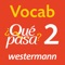 Spanischvokabeln lernen wo und wann Du willst - mit dem neuen Vokabeltrainer zu ¿Qué pasa