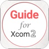 Complete Guide for XCOM2