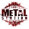 That Metal Station