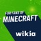 Fandom's app for Minecraft - created by fans, for fans