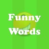 Funny Word : Kids