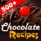 500+ Chocolate Recipes