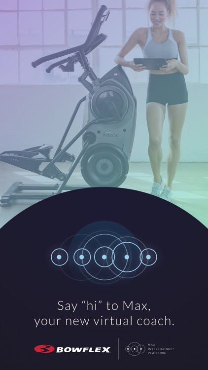 Bowflex Max Intelligence™