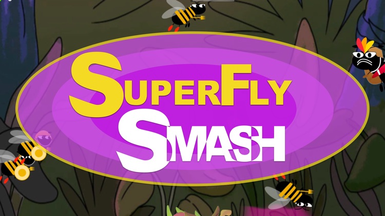 SuperFly Smash