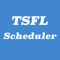 This app is intended to help with scheduling TSFL's