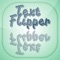 Text Flipper - Happy Messaging