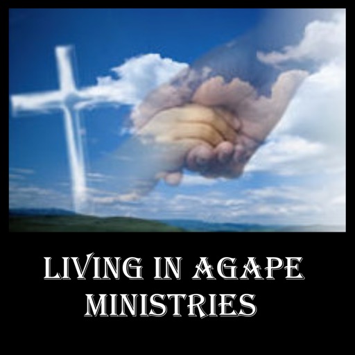 Living in Agape