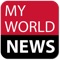 Keep yourself “app-dated” with My World News app
