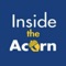 Inside The Acorn is the mobile app for insidetheacorn