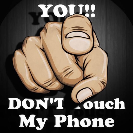 Don't Touch My Phone Wallpaper - Download to your mobile from PHONEKY