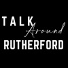 Talk Around Rutherford