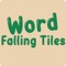 Word Falling Tiles is a game that train your reflex and accuracy while scanning words