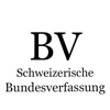 BV - Schweizerische Bundesverfassung