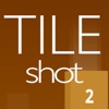 Tile Shot