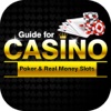 Guide for Online Casino, Poker & Real Money Slots