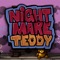 Nightmare Teddy