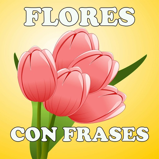 Flores Con Frases iOS App