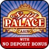 Spin Palace Online Casino With No Deposit Bonus
