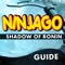 The LEGO Ninjago:Shadow of Ronin complete guide contains all the information needed to achieve a 100% completion of the game - main and secondary missions walkthroughs, all collectibles and hints on the available side activities