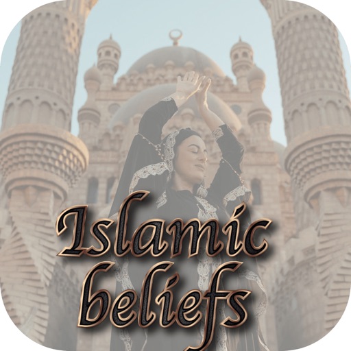 Islamic Beliefs