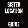 Cheat Guide For FNAF Sister Location - Unofficial