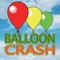 BALLOON CRASH