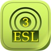 ESL learning English ally- learn American speaker