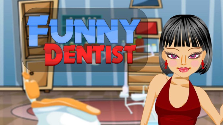 Funny Dentist