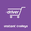Instant Trolleys Driver