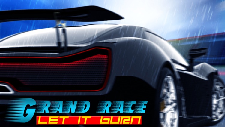 Grand Race - Let it Burn