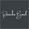 Rancho Bowl