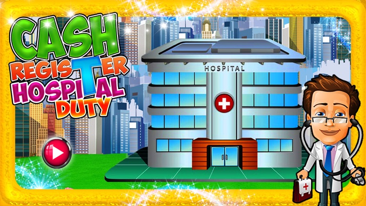 Cash Register Hospital Duty- Supermarket Games