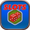 Big Dice Experience - Free Slot Game!!!!